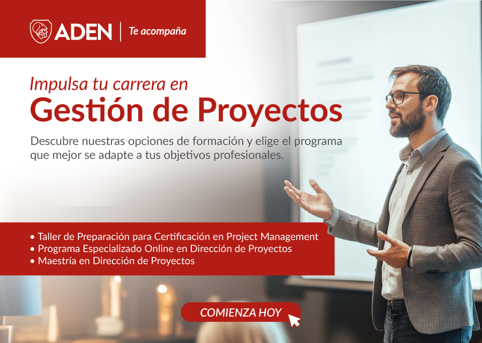 ¡Impulsa tu carrera en Gestión de Proyectos!
- Taller de Preparación para Certificación en Project Management
- Programa Especializado Online en Dirección de Proyectos
- Maestría en Dirección de Proyectos